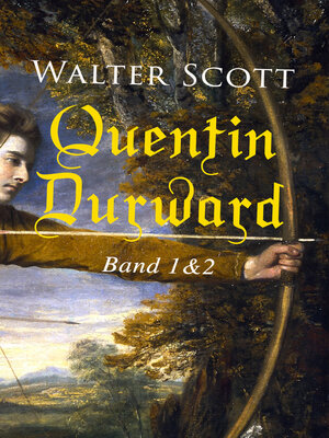 cover image of Quentin Durward (Band 1&2)